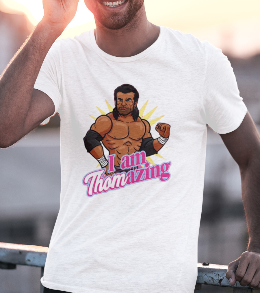 I Am Thomazing Wrestling T-Shirt
