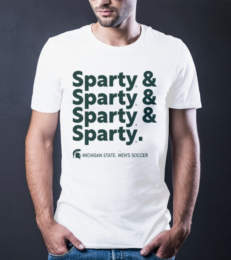 Sparty And Sparty And Sparty And Sparty Michigan State Men's Soccer T-Shirt