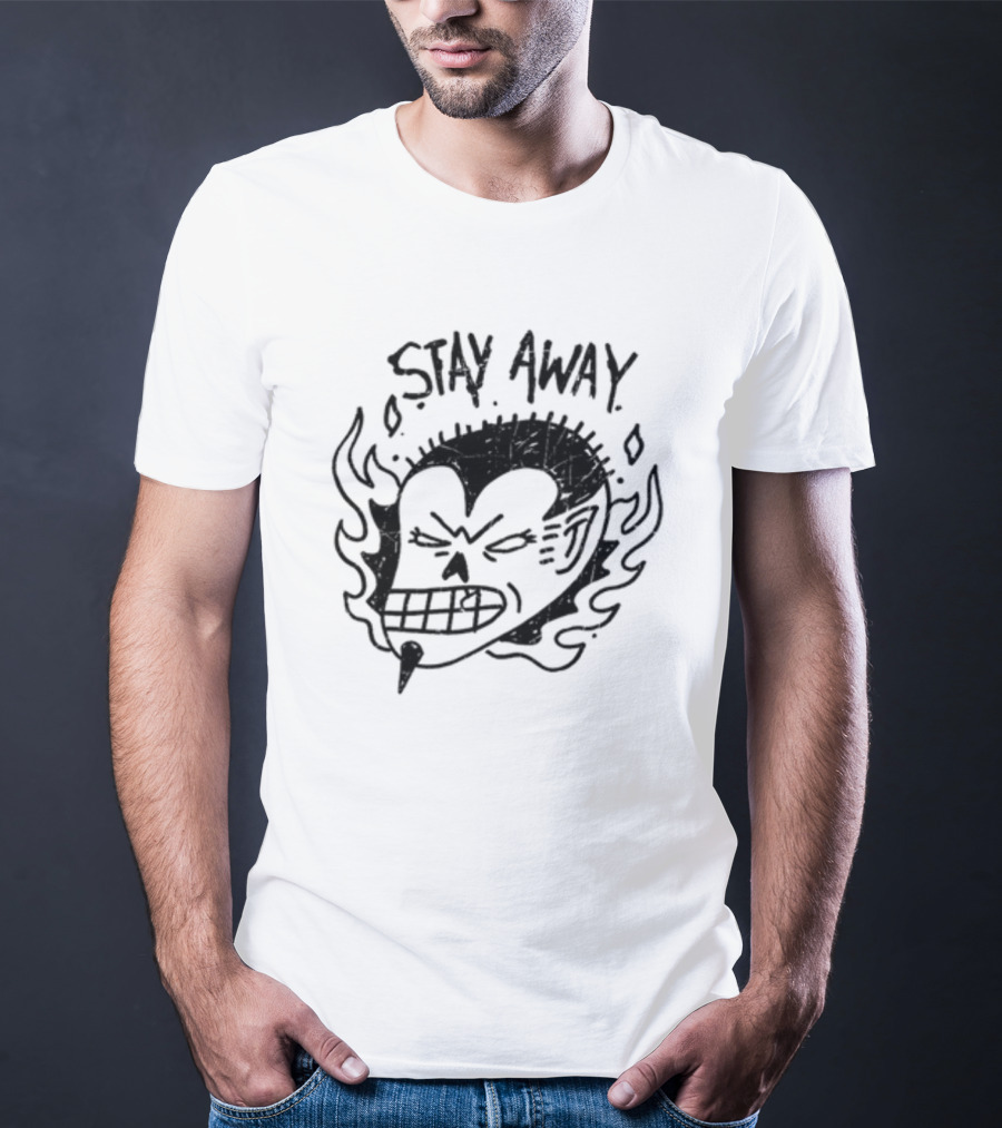 Stay Away Imalreadydead Skull Flame T-Shirt