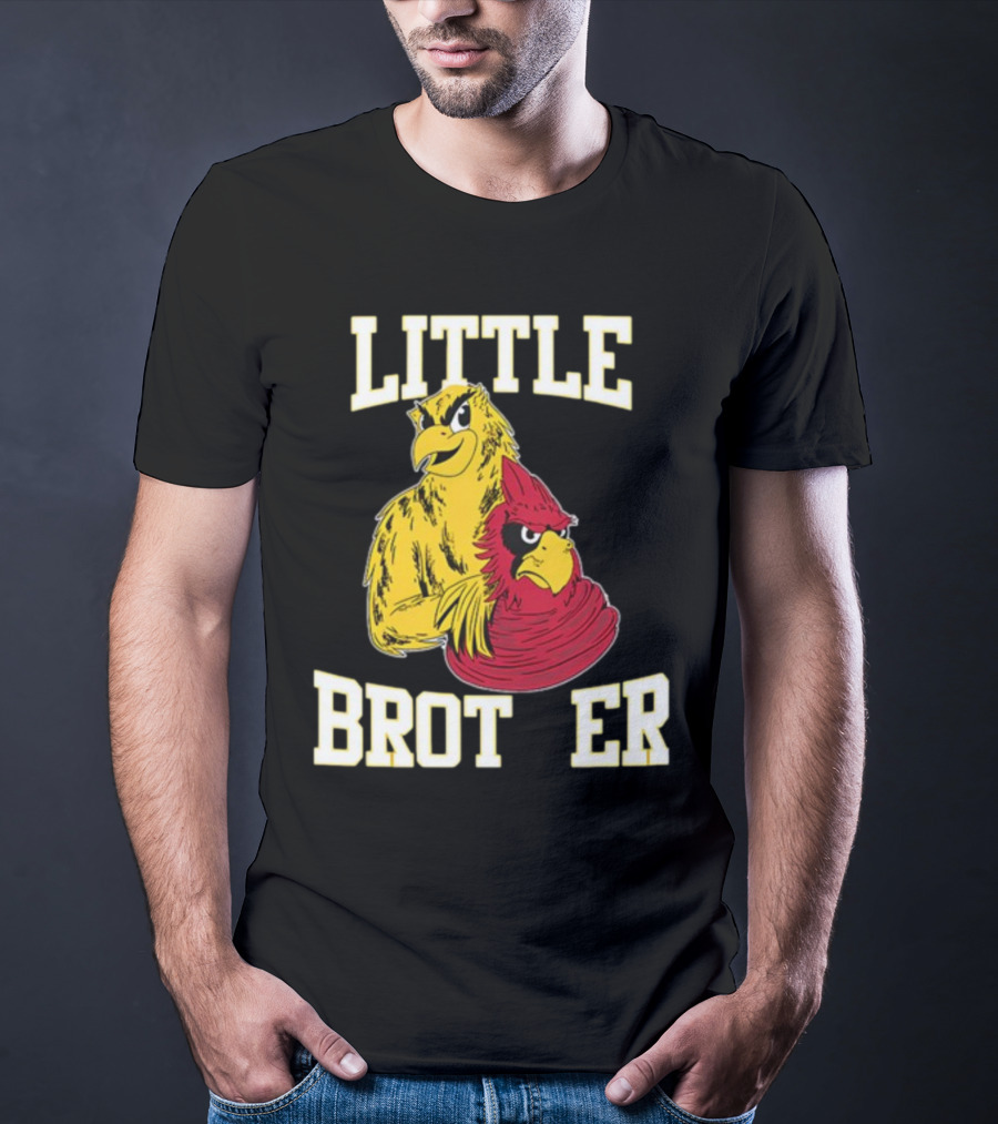 LITTLE BROTHER Iowa Hawkeyes Iowa State Cyclones Rivalry T-Shirt