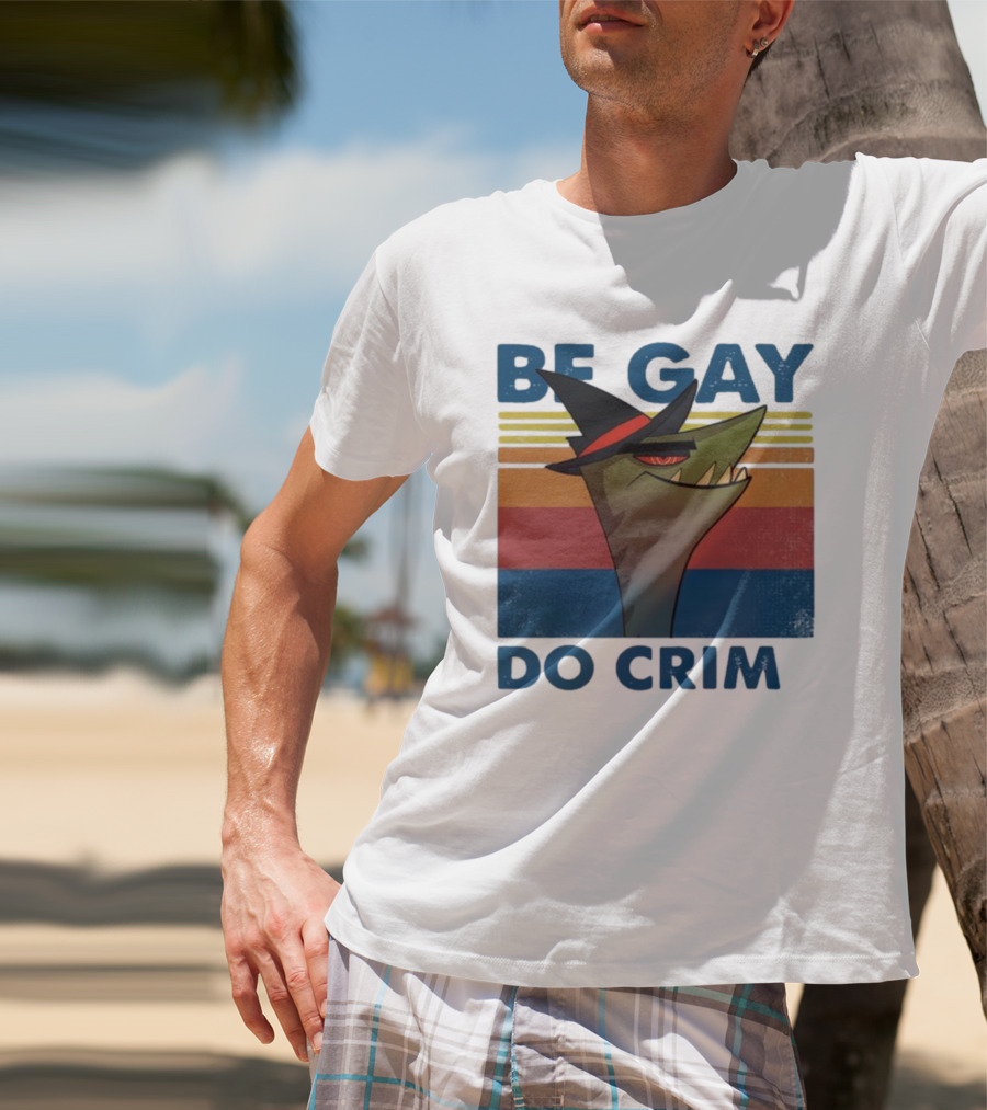Helluva Boss Be Gay Do Crime Retro Style Snake In Hat T-Shirt