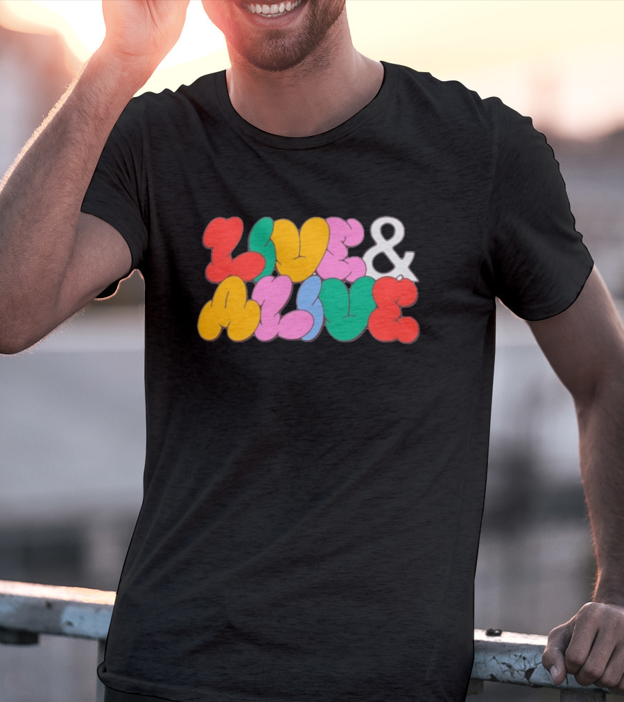 Live And Alive Colorful Bubble Letters T-Shirt