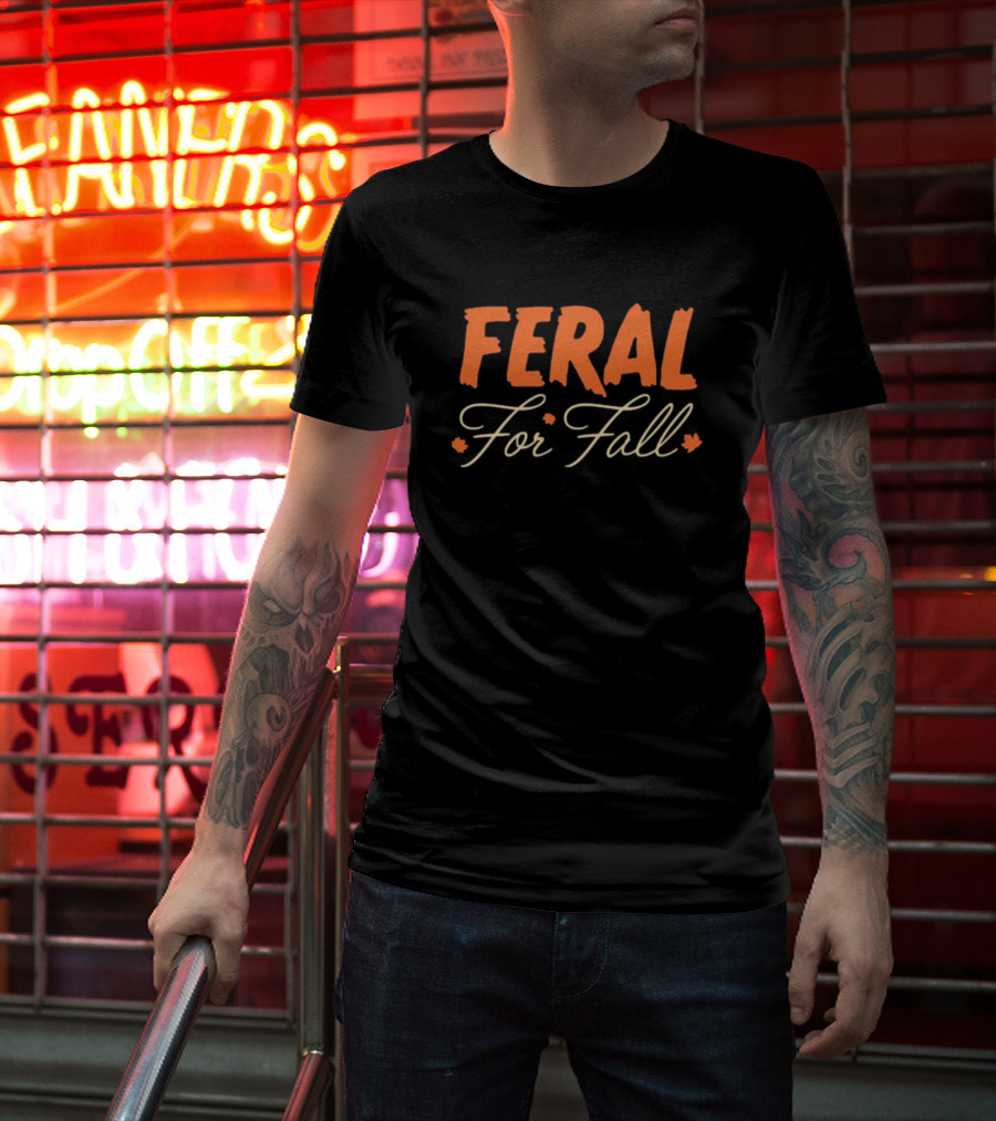 FERAL FOR FALL Autumn Vibes With Leaves T-Shirt