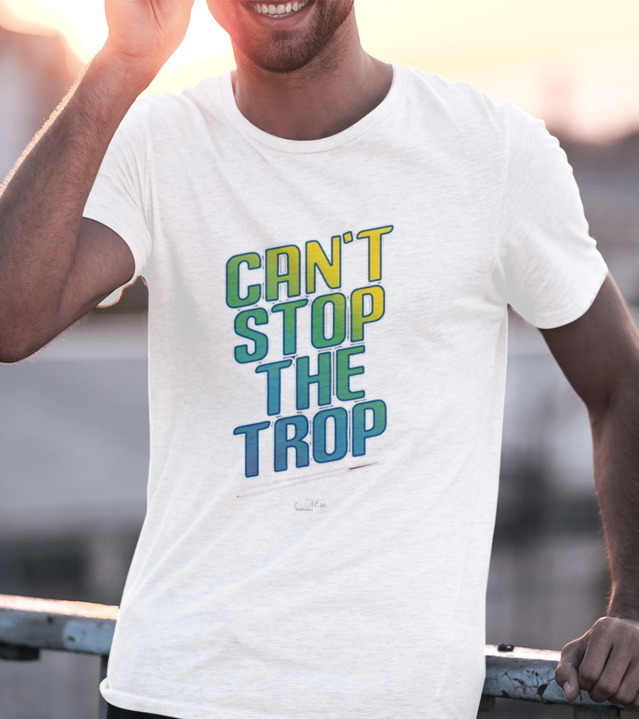 Can't Stop The Trop Clutch T-Shirt