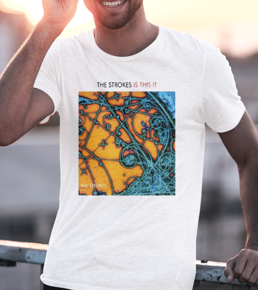 THE STROKES IS THIS IT THE STROKES T-Shirt