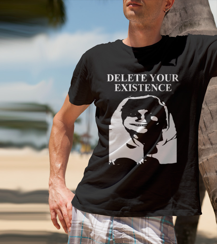 DELETE YOUR EXISTENCE Hoodie Skeleton T-Shirt