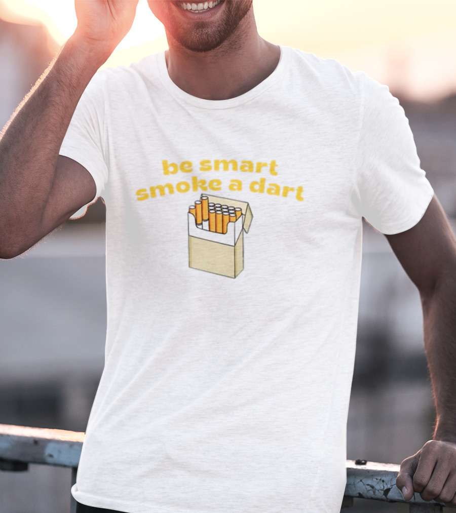 Be Smart Smoke A Dart Cigarette Pack T-Shirt