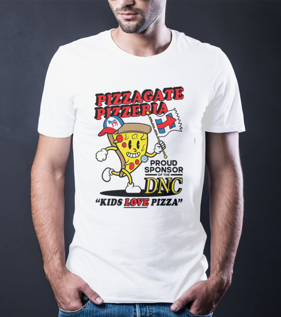 Pizzagate Pizzeria Proud Sponsor Of The DNC Kids Love Pizza T-Shirt