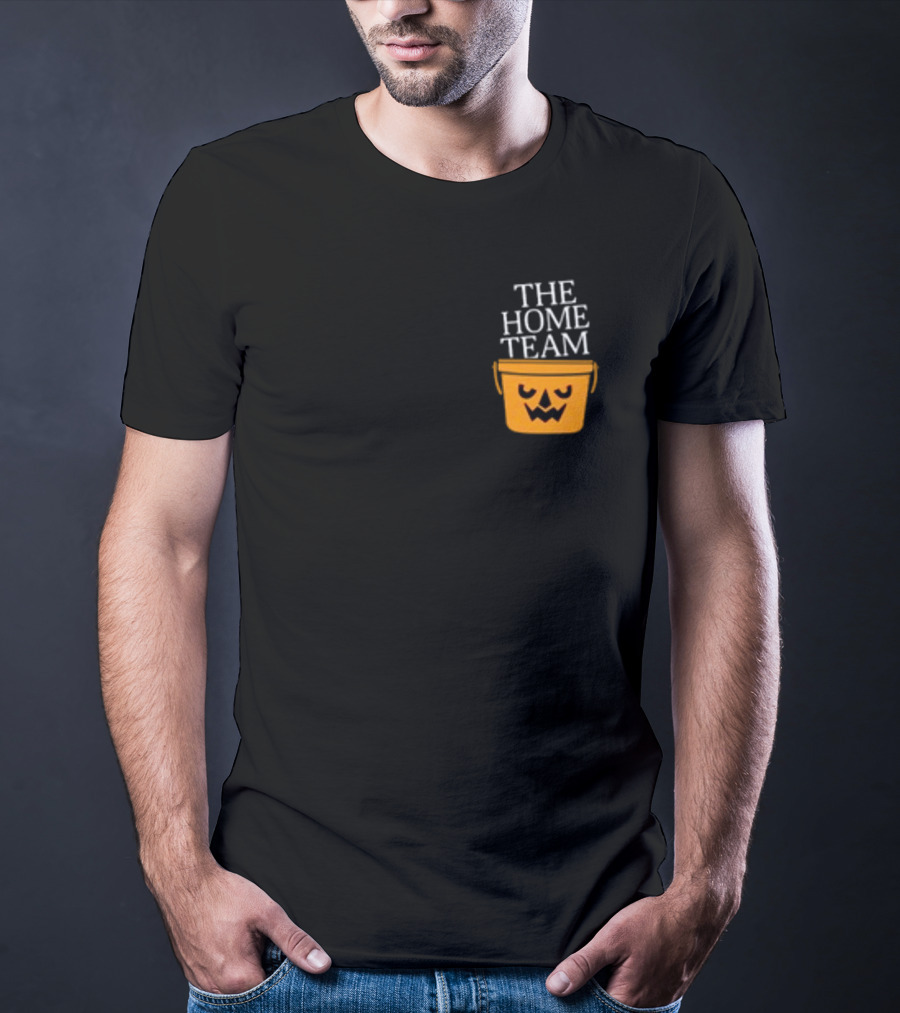 The Home Team Halloween Trick Or Treat Pumpkin Bucket T-Shirt