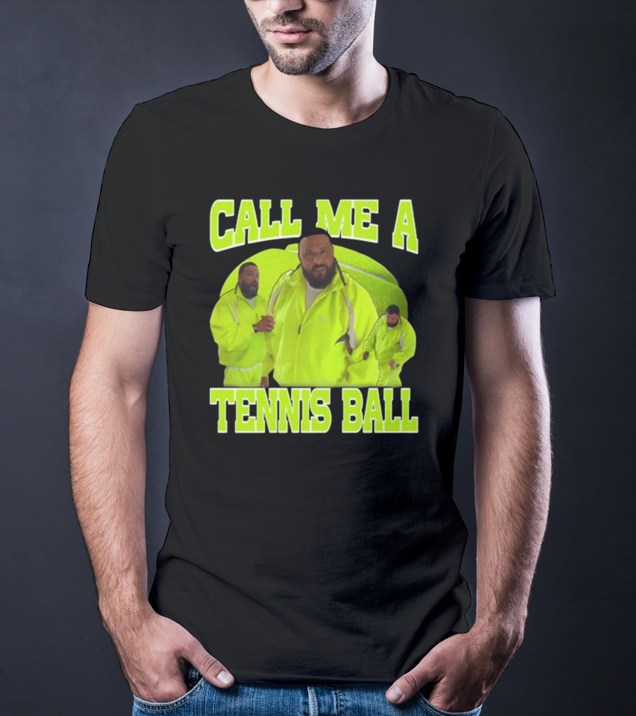 DJ Khaled Call Me A Tennis Ball Neon T-Shirt