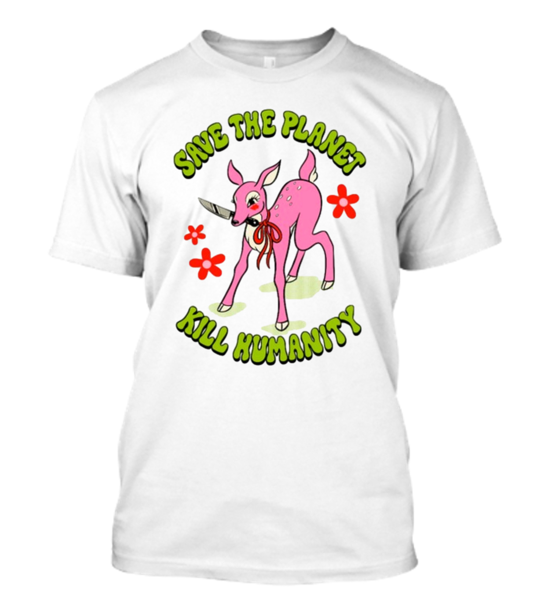 Tragicgirlsco Save The Planet Kill Humanity Pink Deer Floral T-Shirt