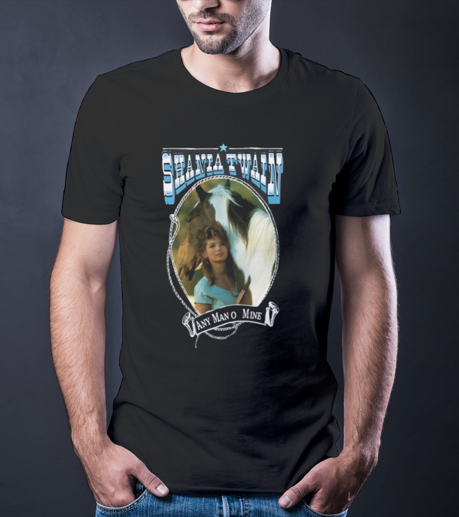 Shania Twain Any Man O Mine Western Country Music T-Shirt
