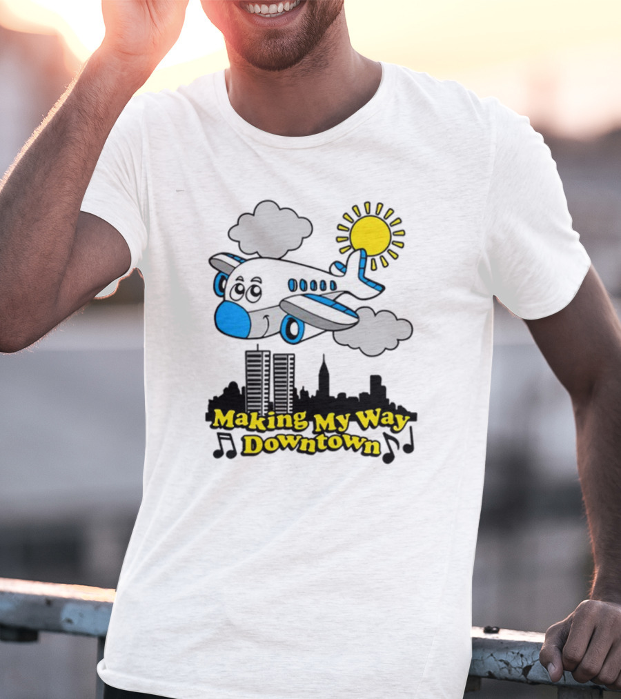 Making My Way Downtown Airplane City Skyline Sun Cloud Notes T-Shirt