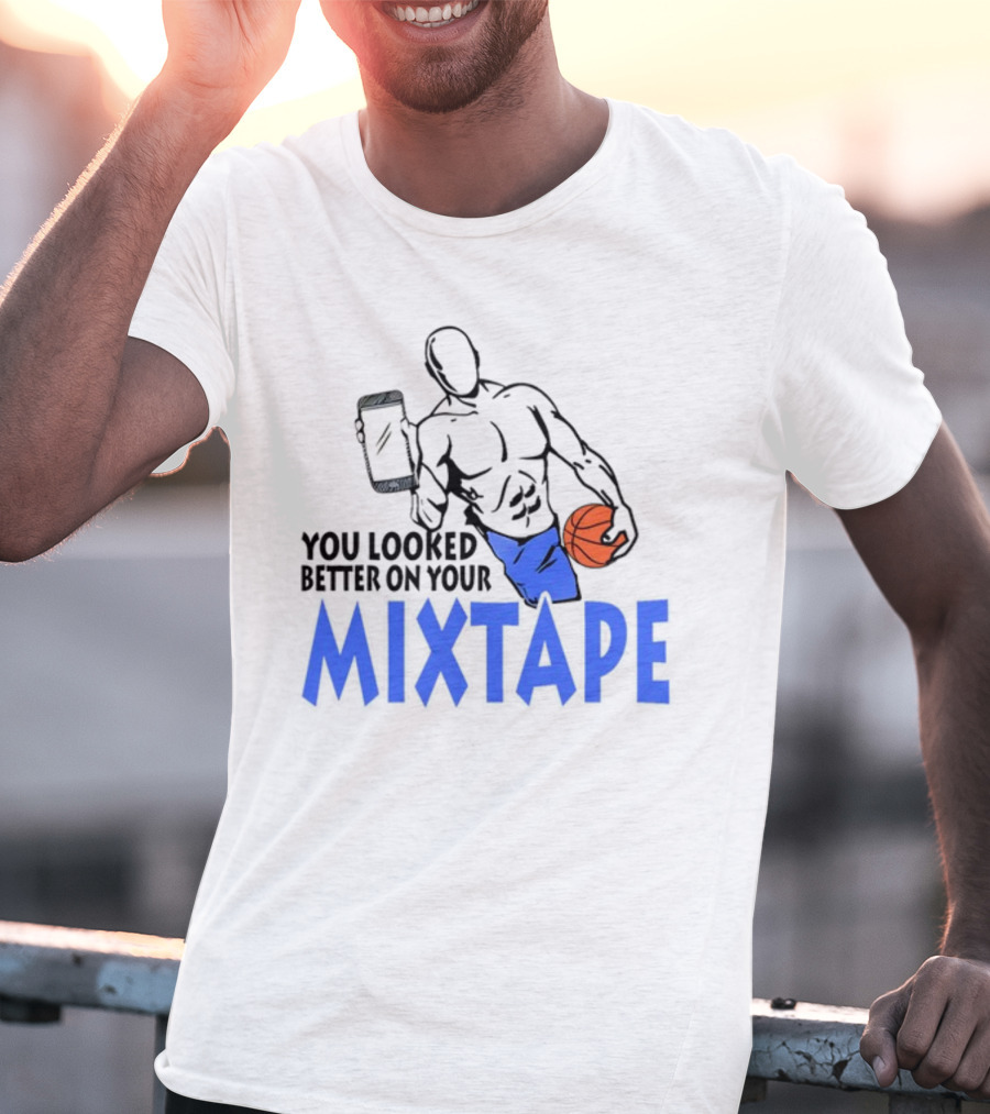 Overtimefits You Looked Better On Your Mixtape Basketball Phone T-Shirt