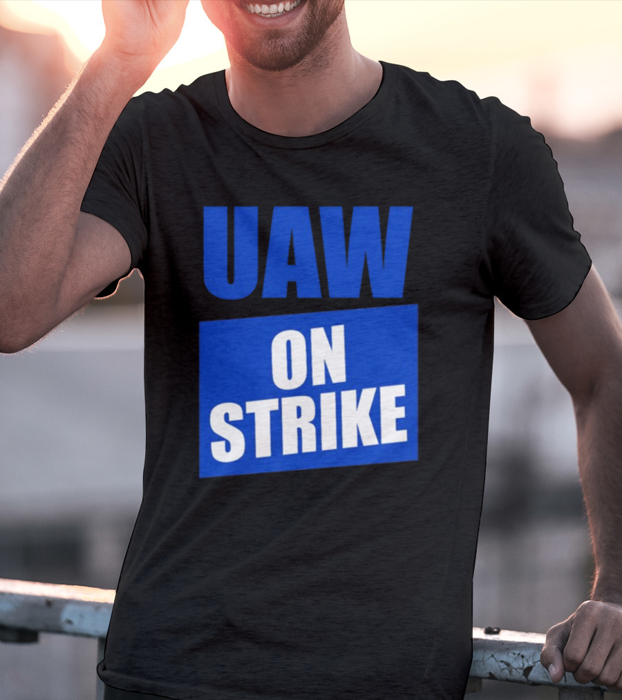 UAW On Strike Bold Blue Protest T-Shirt