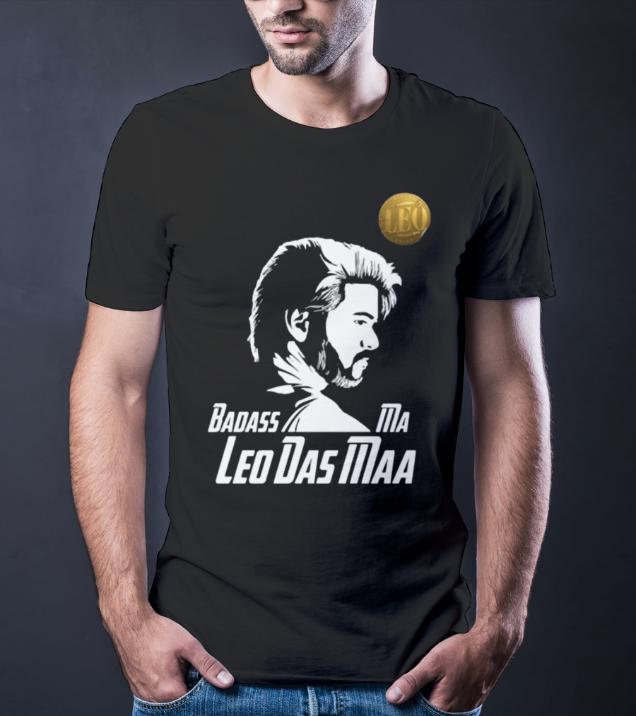 Badass Ma Leo Das Maa Bangalore Tamil Pasanga T-Shirt