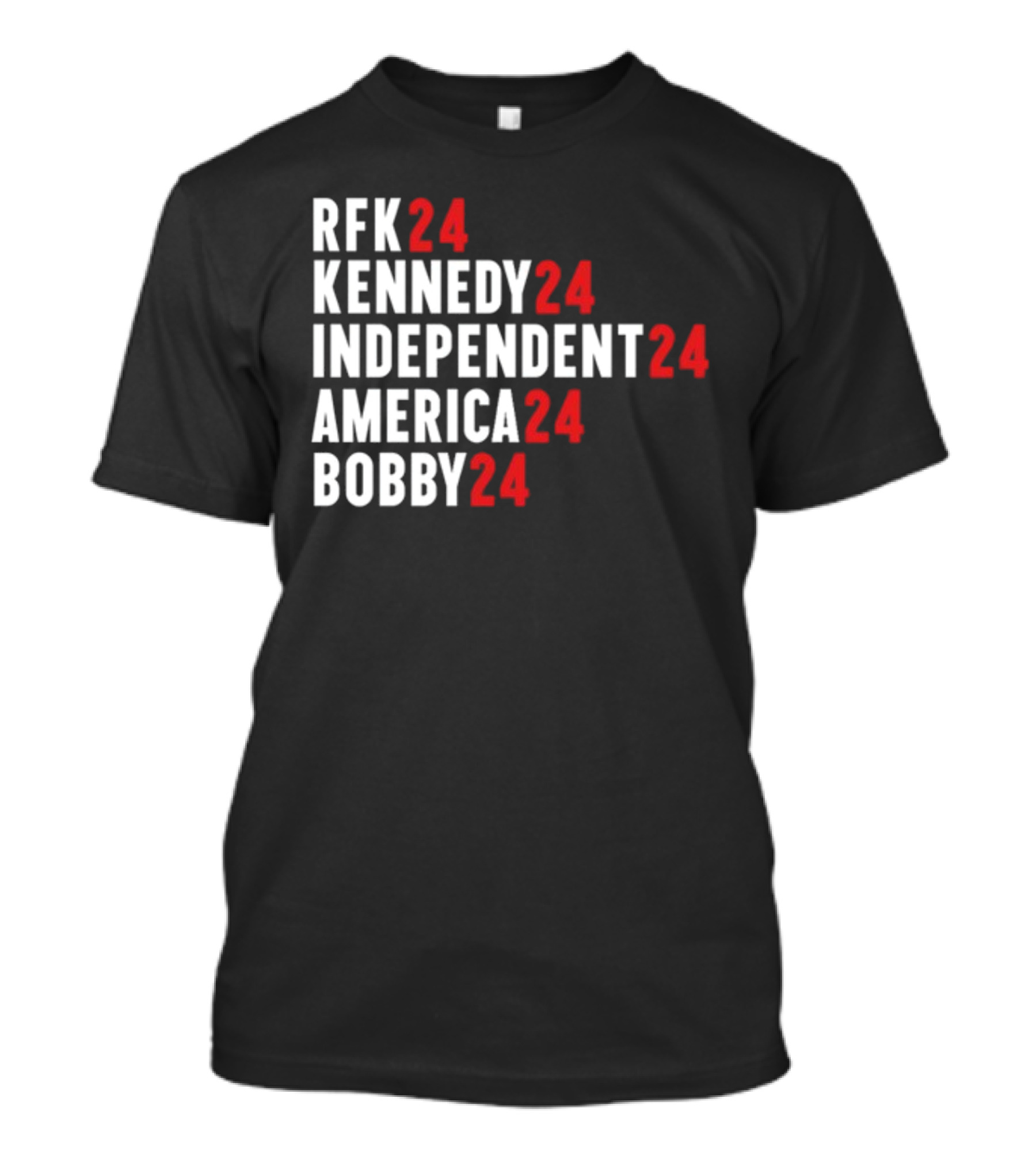 RFK 24 Kennedy 24 Independent 24 America 24 Bobby 24 T-Shirt