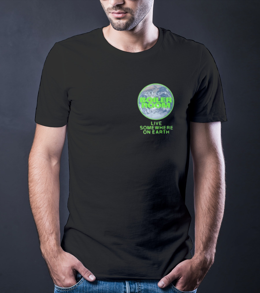 Boiler Room Live Global Broadcast Somewhere On Earth Earth Image T-Shirt