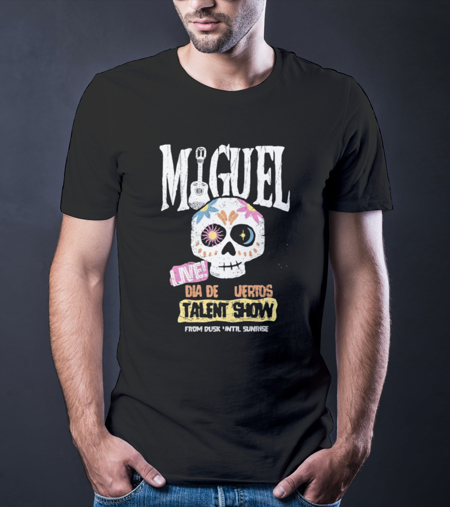 Miguel Live Dia De Muertos Talent Show From Dusk 'Til Sunrise T-Shirt