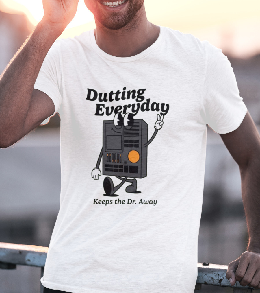 Dutting Everyday Keeps The Dr. Away Rawpaw Dr. Beat By Montañez T-Shirt