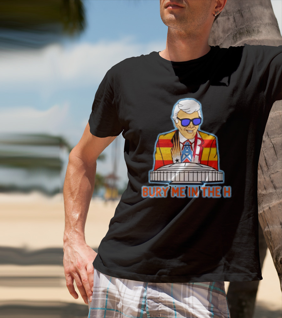 Muddy Marvin Bury Me In The H Iconic Colorful Figure With Houston Landmark T-Shirt