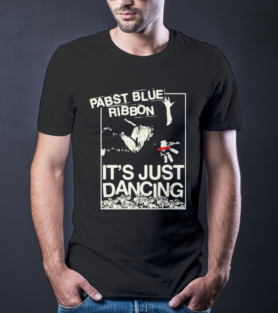 Pabst Blue Ribbon It's Just Dancing T-Shirt