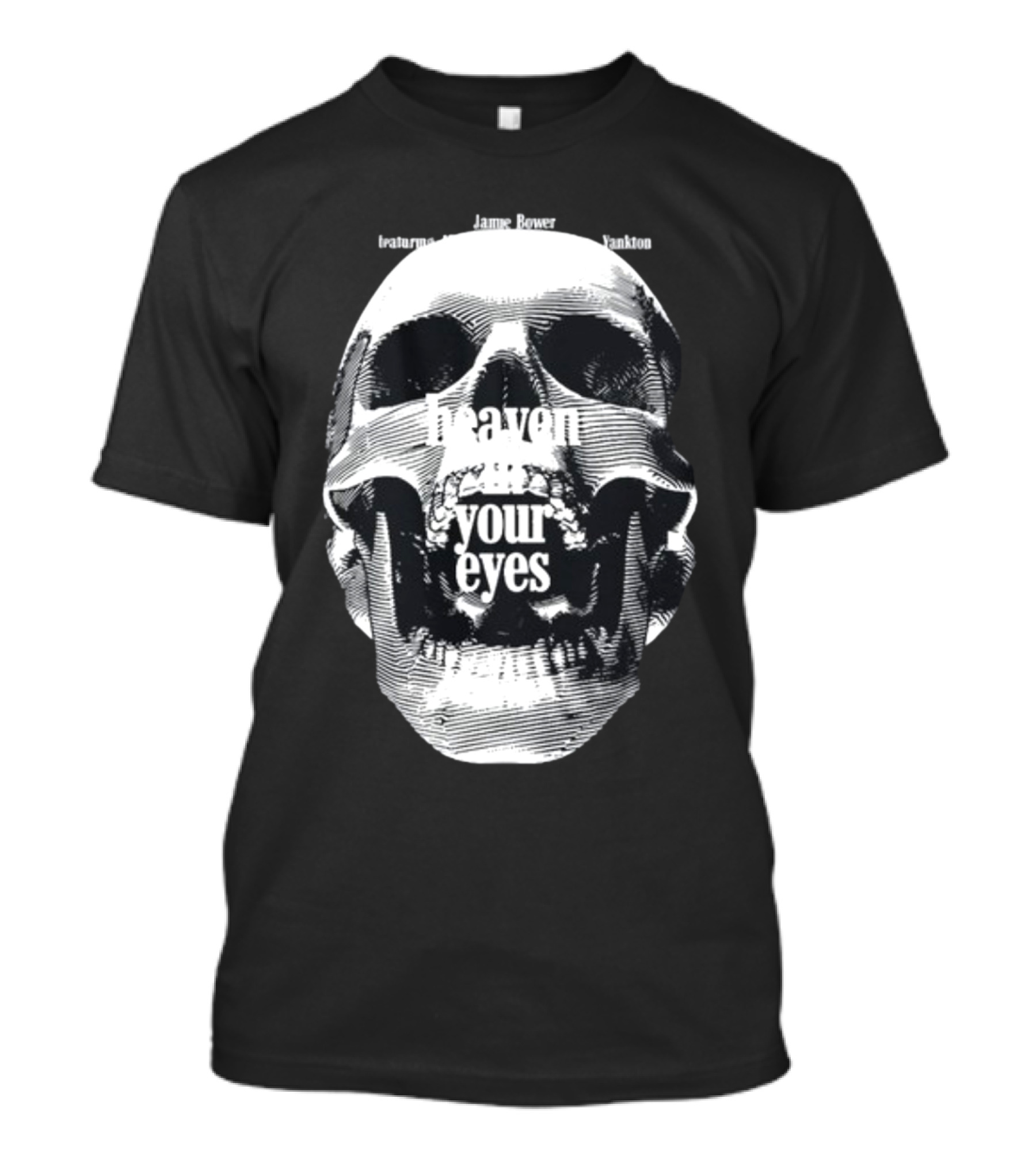Notable Quotes On Love And Loss With Skull Imagery Heaven In Your Eyes T-Shirt