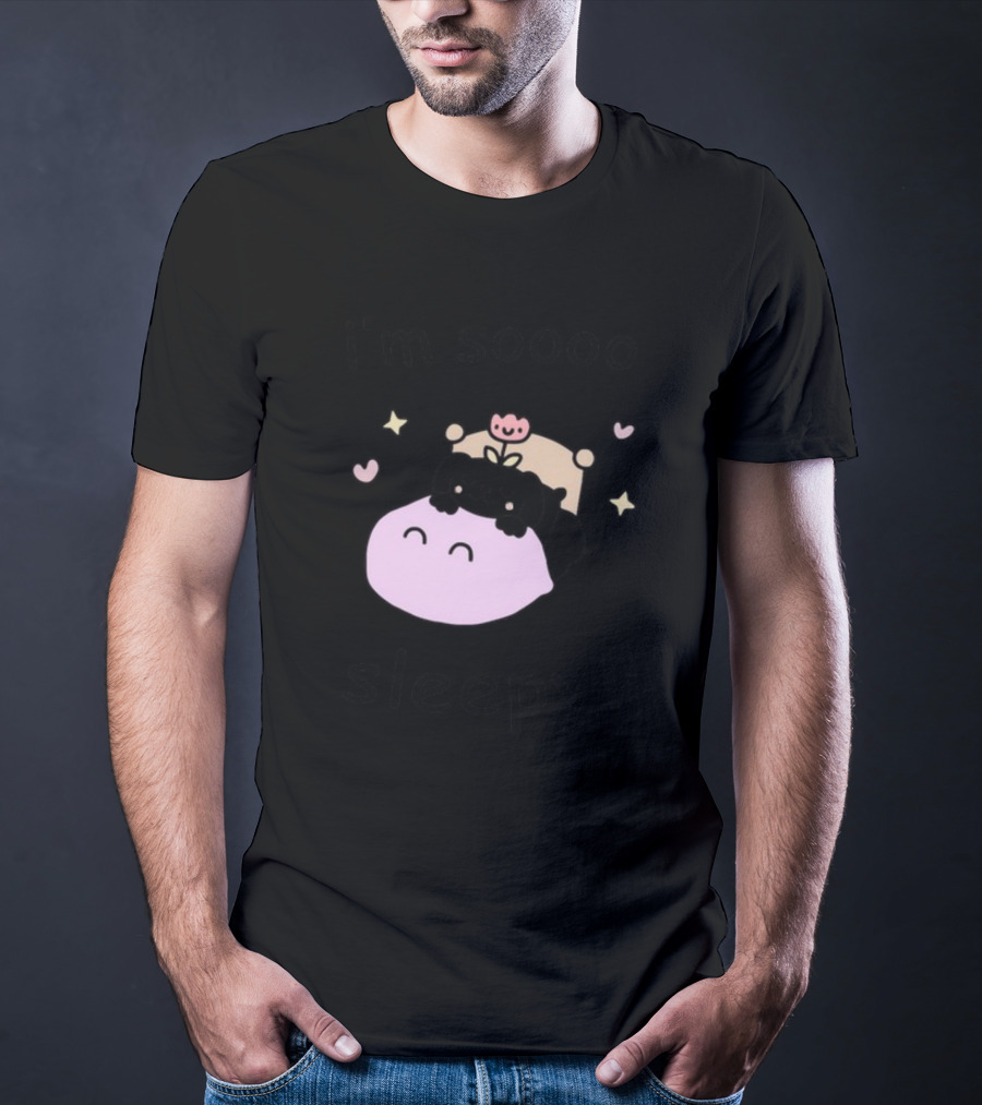 I'm Soooo Sleepy Cute Sleeping Characters With Hearts And Stars T-Shirt