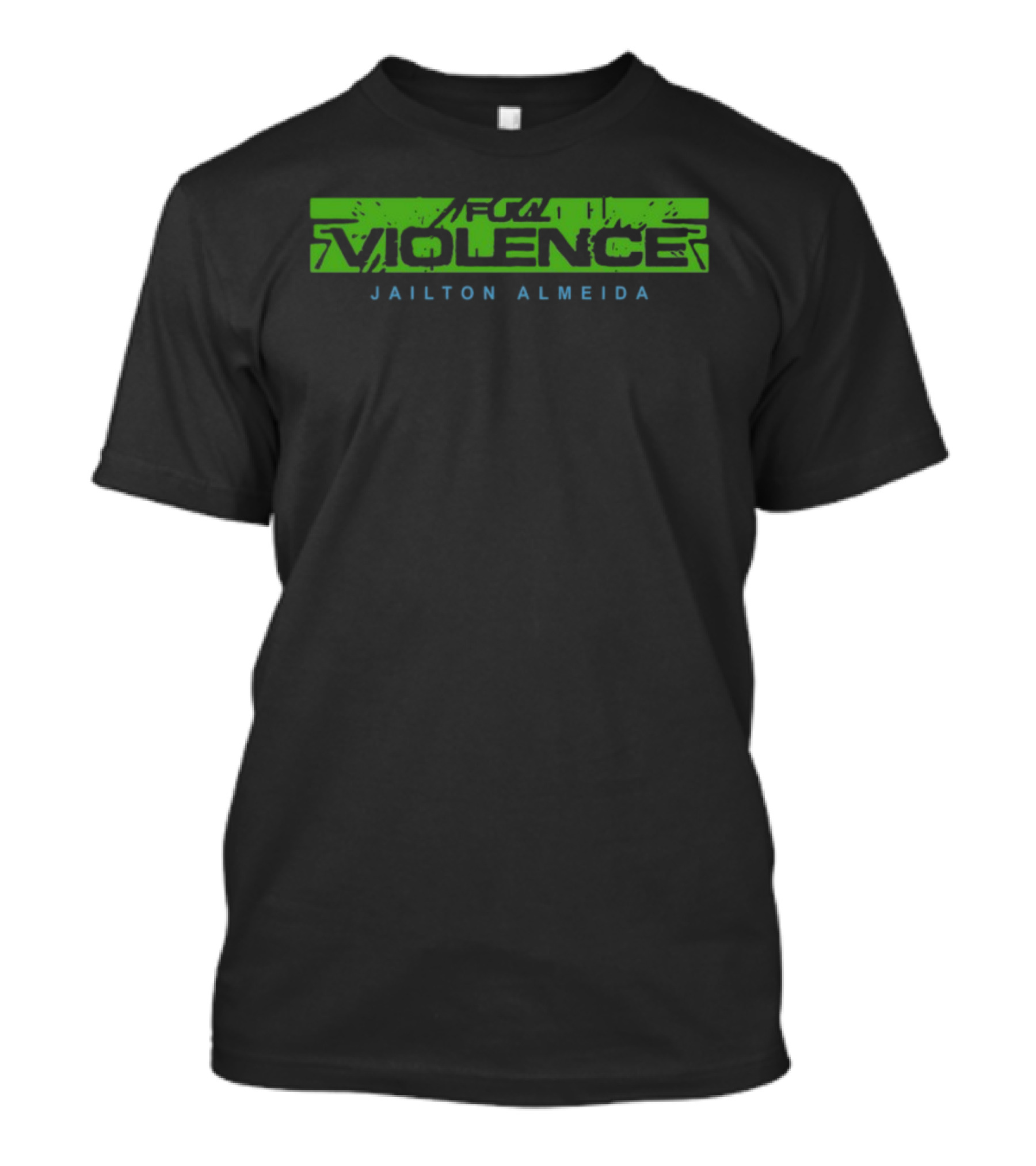 Full Violence Jailton Almeida Anime Malhadinho T-Shirt