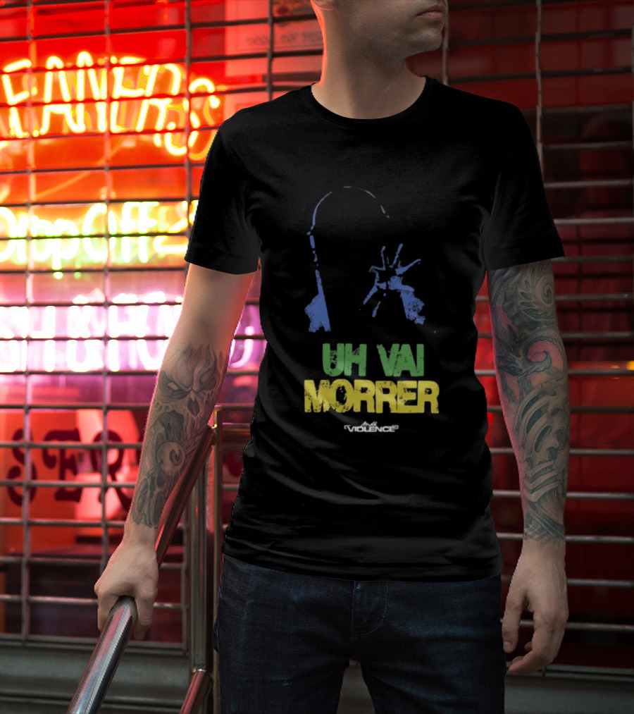 Fullviolence Uh Vai Morrer Brazilian Colors T-Shirt