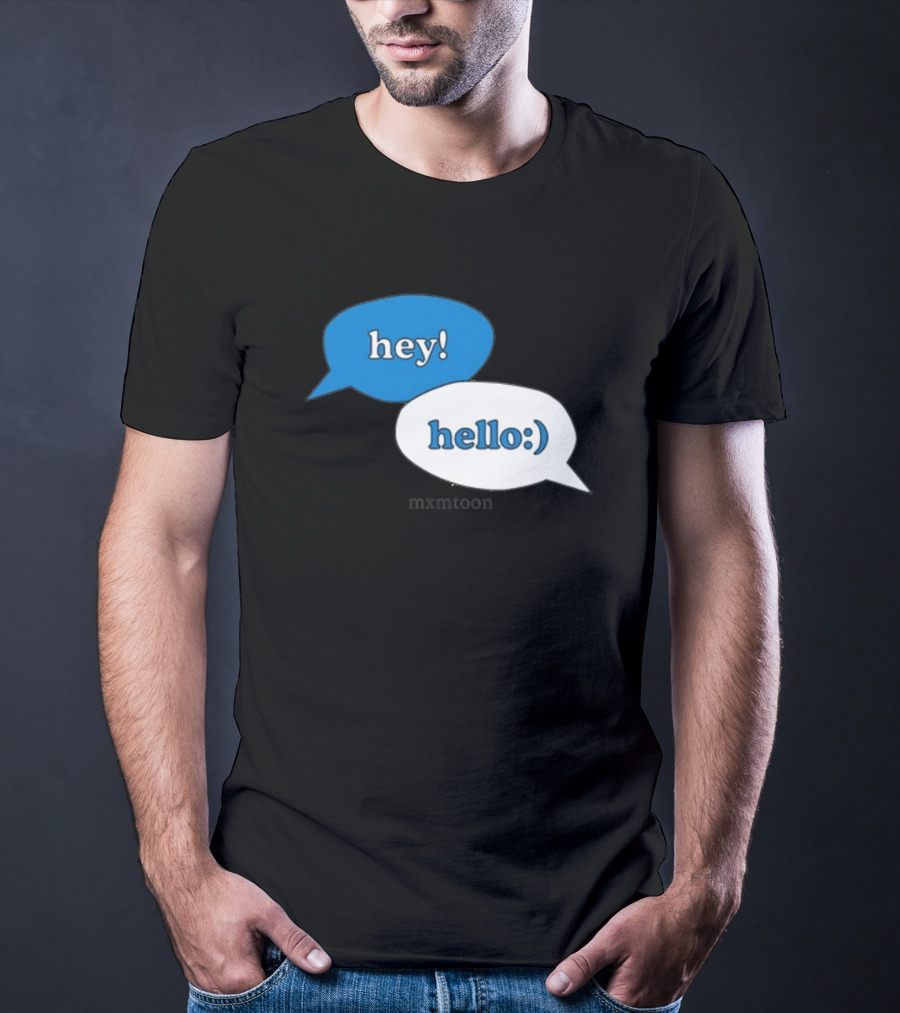 Hey Hello:) Mxmtoon Speech Bubbles T-Shirt