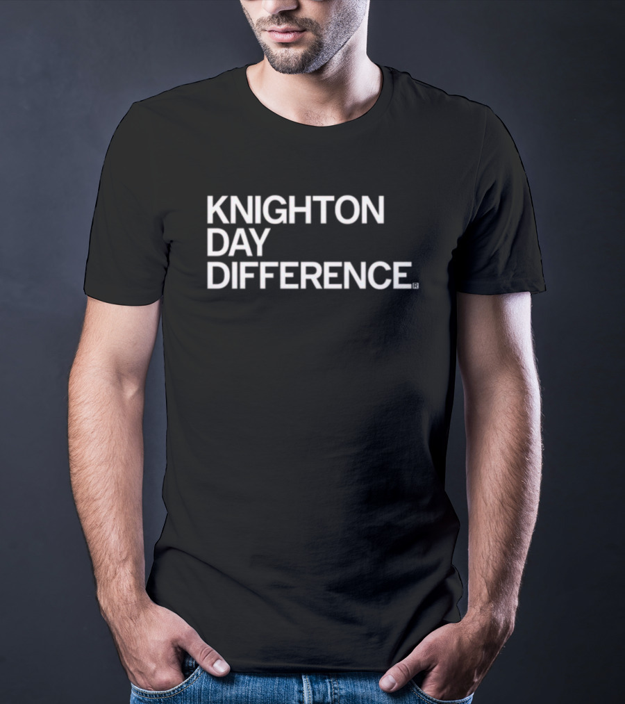 Knighton Day Difference T-Shirt