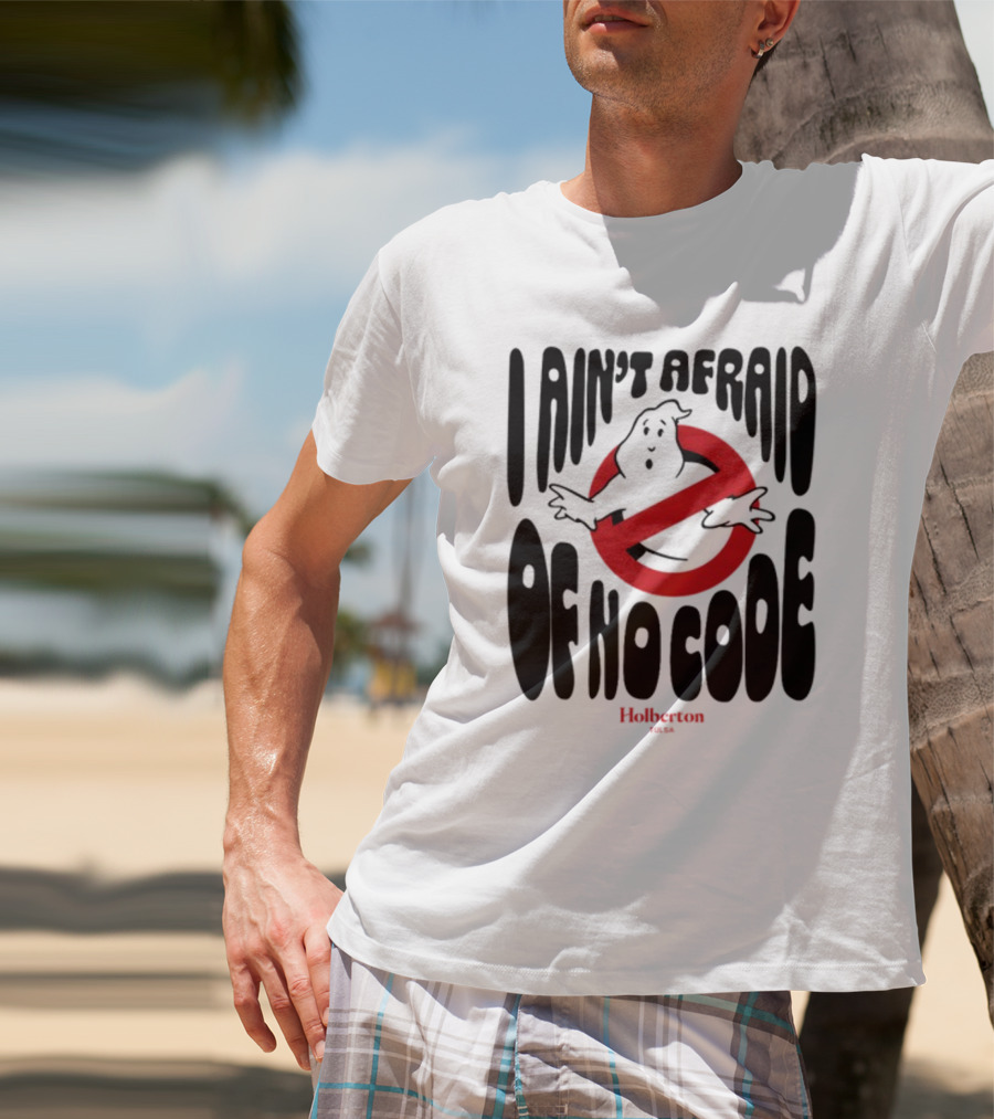 I Ain't Afraid Of No Code Julien Barbier Holberton Ghostbusters T-Shirt