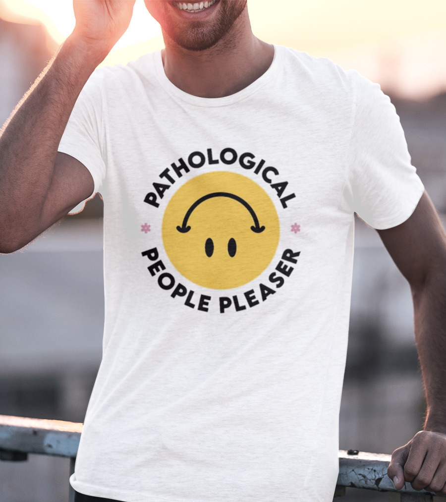 Pathological People Pleaser Smiley Face With Inverted Smile T-Shirt