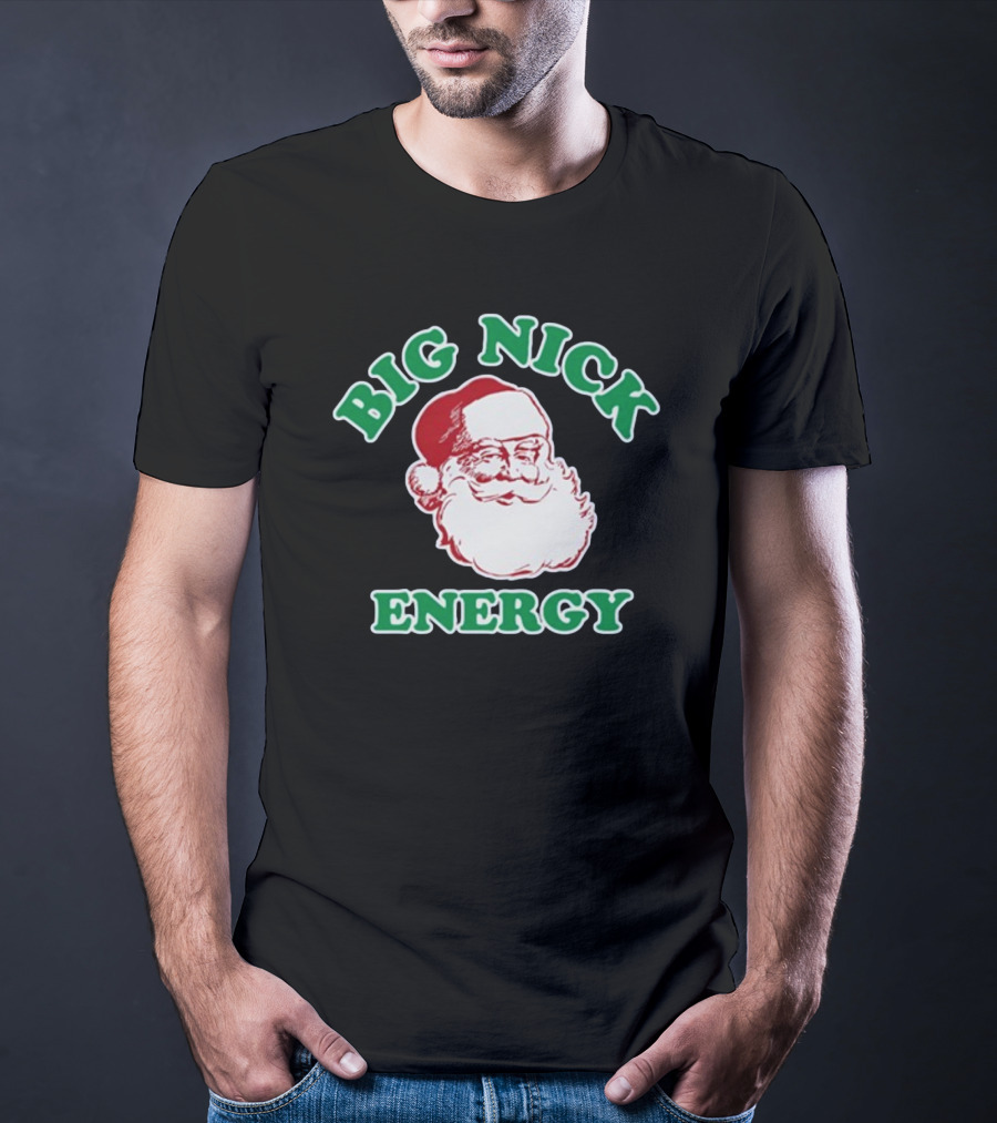 Thehomet Big Nick Energy Santa Claus Christmas T-Shirt