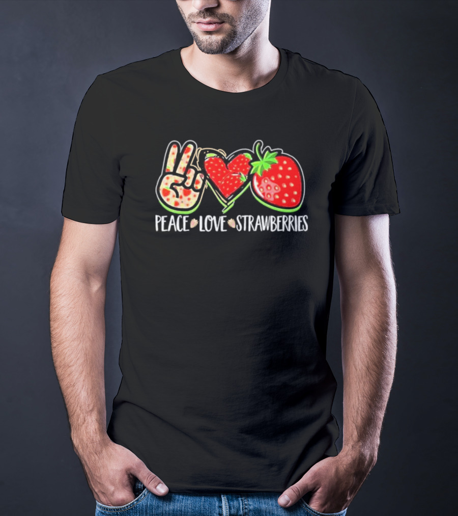 Peace And Love For Strawberry Fans T-Shirt