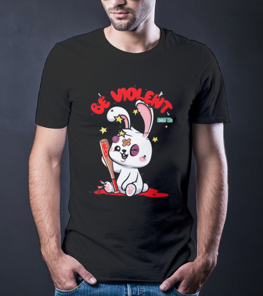 Be Violent Combat Club Rabbit With Bat T-Shirt