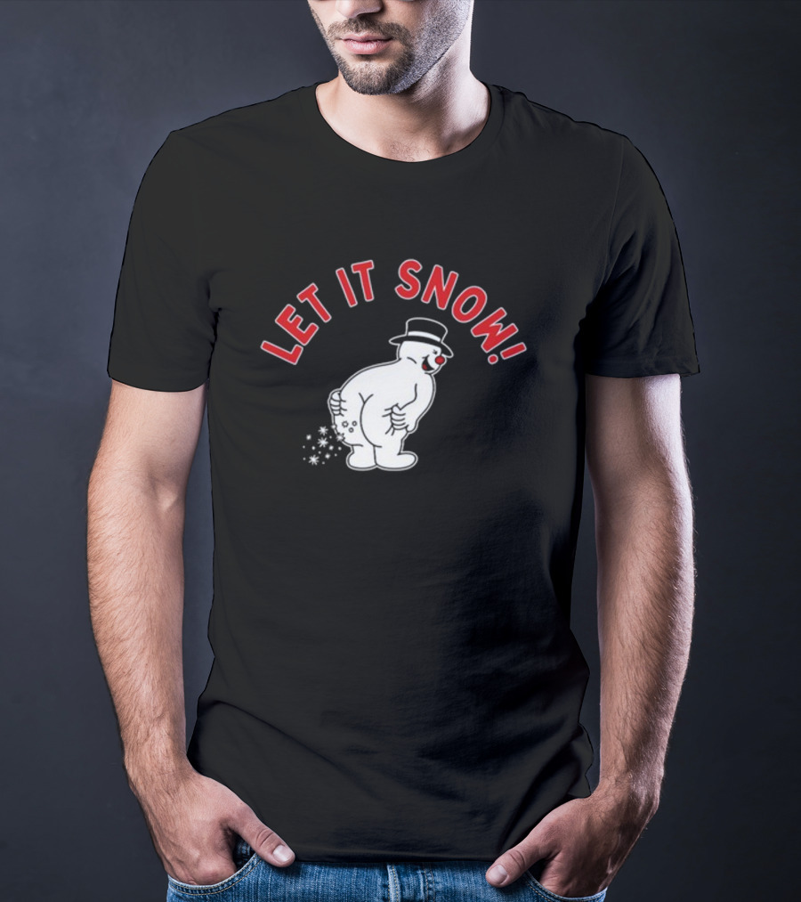 Let It Snow Snowman With Top Hat Fun T-Shirt