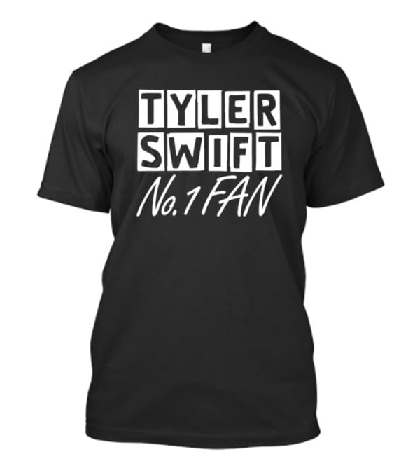 Tyler Swift No 1 Fan Blocks T-Shirt