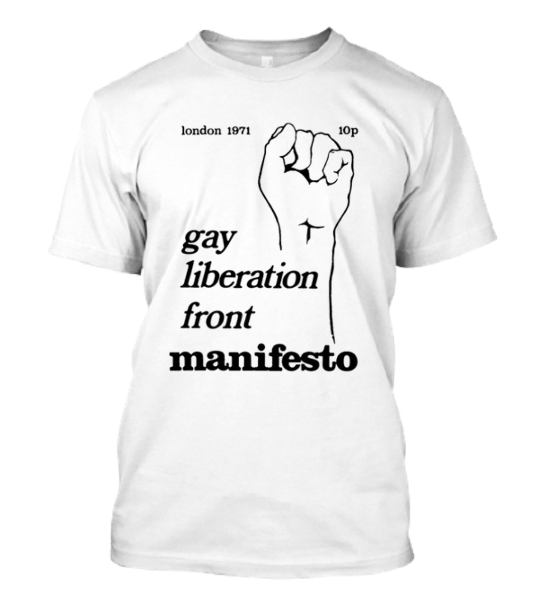 London 1971 10p Gay Liberation Front Manifesto T-Shirt