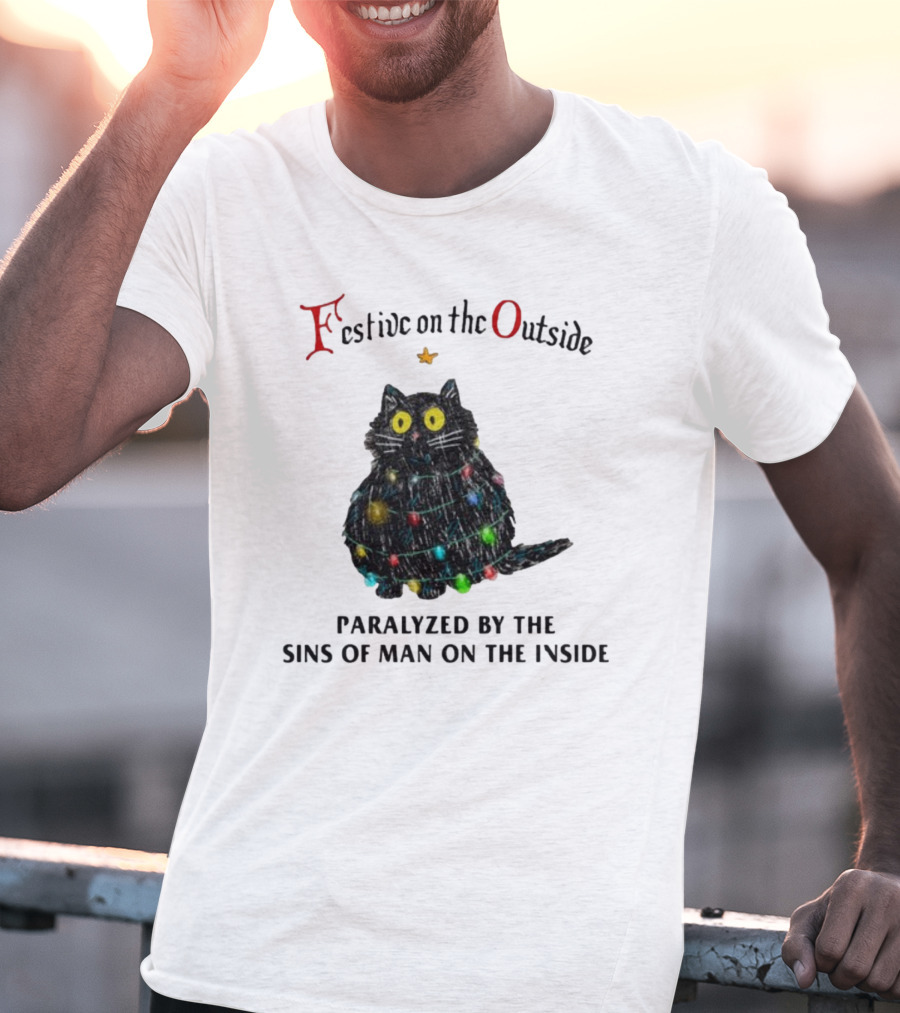 Festive On The Outside Paralyzed By The Sins Of Man On The Inside Cat Wrapped In Christmas Lights T-Shirt