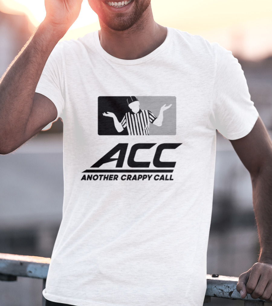 Locked On Canes ACC Another Crappy Call Referee Shrugging Football Humor T-Shirt