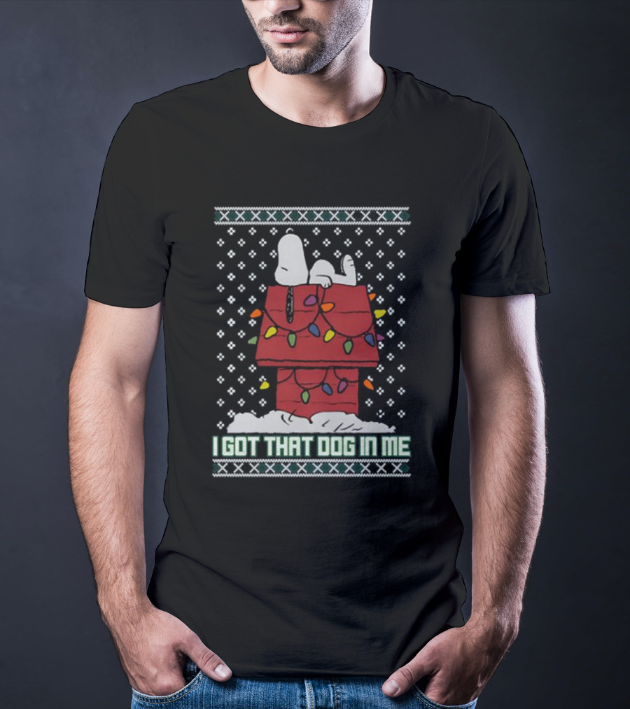 I Got That Snoopy Dog In Me Tacky T-Shirt