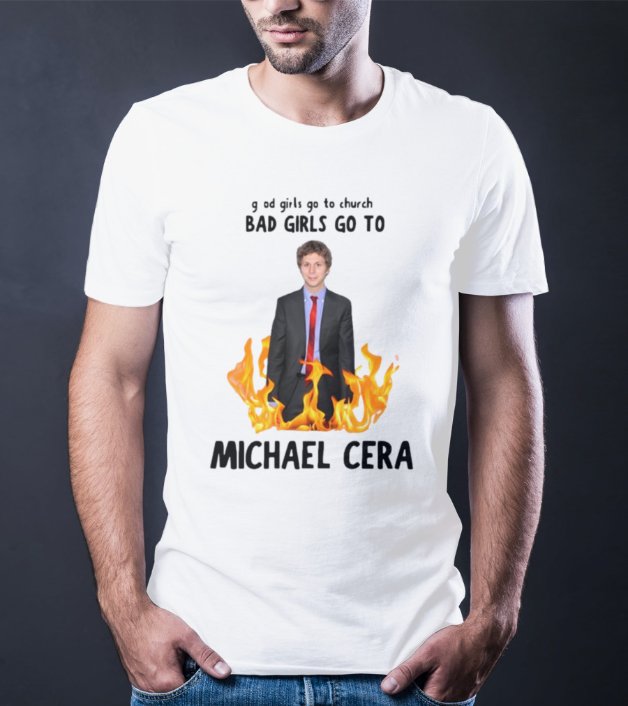 Bad Girls Go To Michael Cera Flame Suit T-Shirt