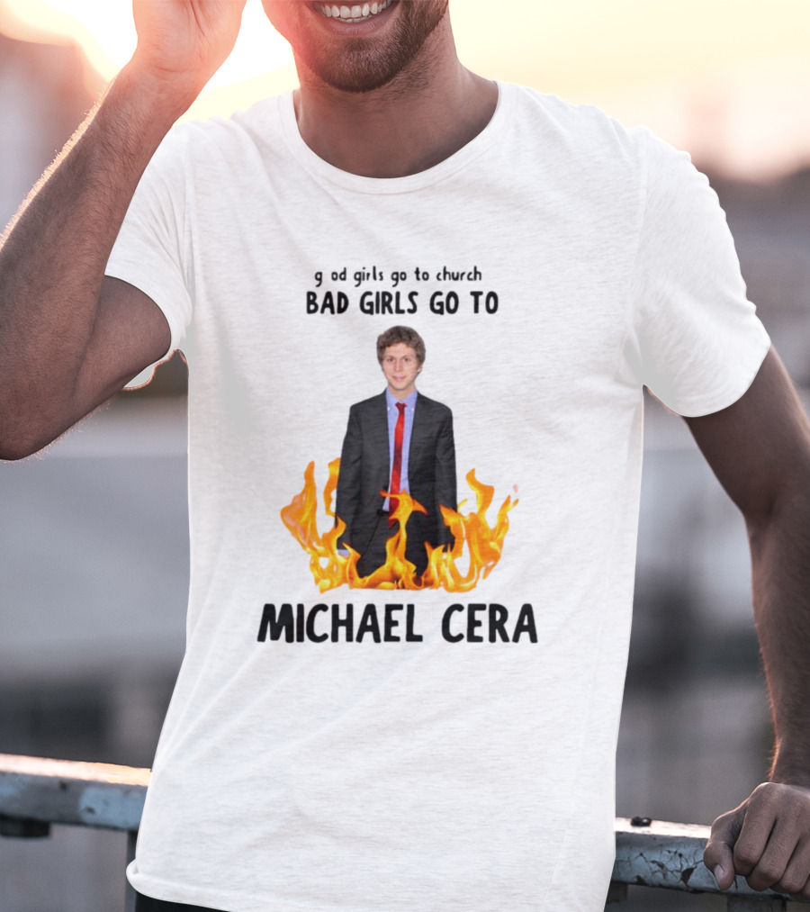 Bad Girls Go To Michael Cera Flame Suit T-Shirt