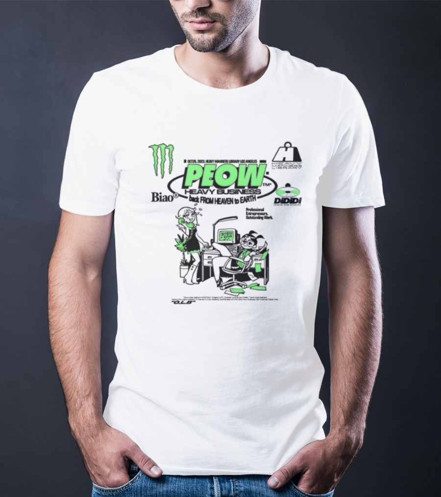 Monster Energy Peow Heavy Business Back From Heaven To Earth Heavy Manners Library Los Angeles DLB Biao Dididi T-Shirt