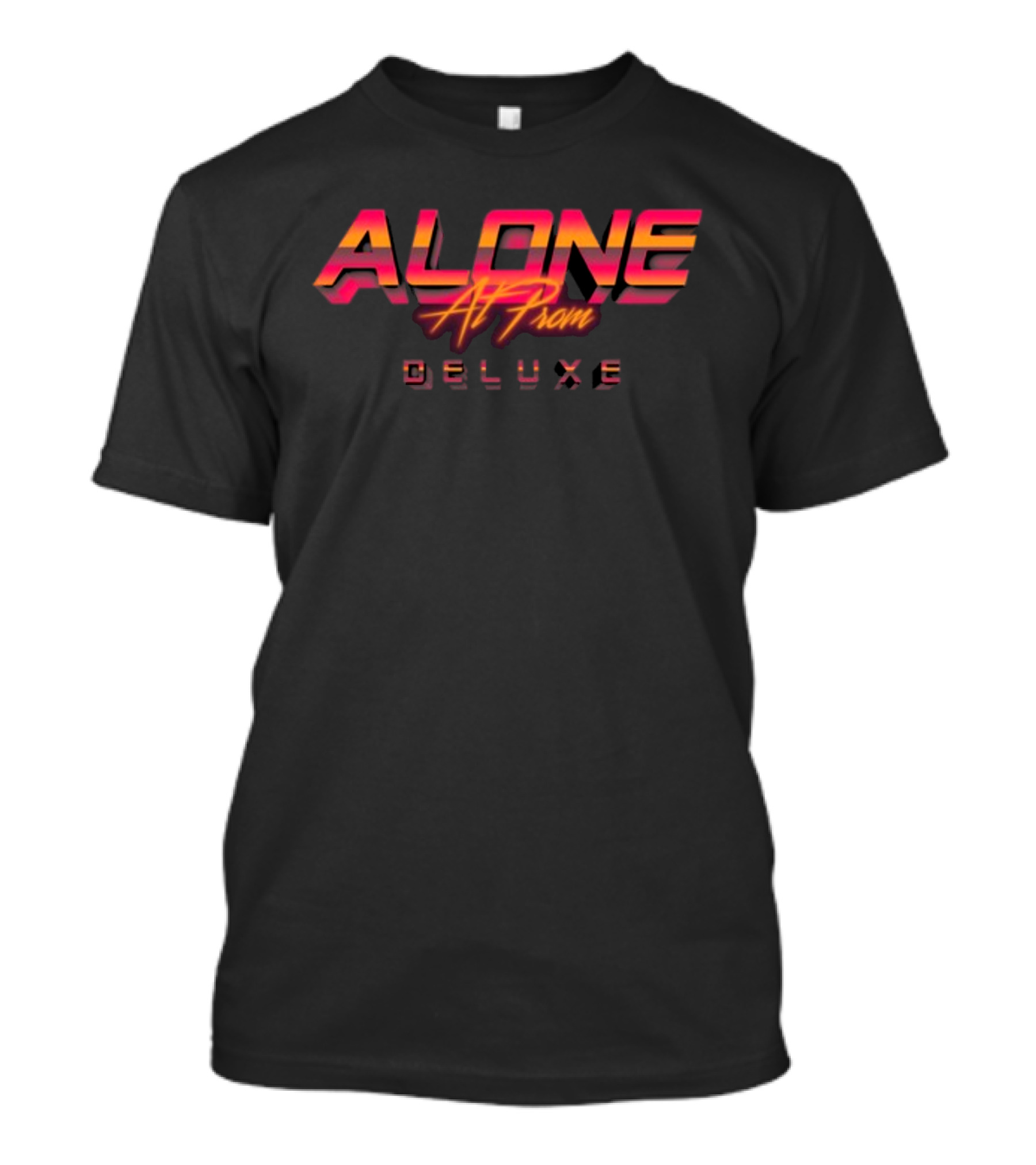 Alone At Prom Deluxe Retro 3D Neon Text T-Shirt