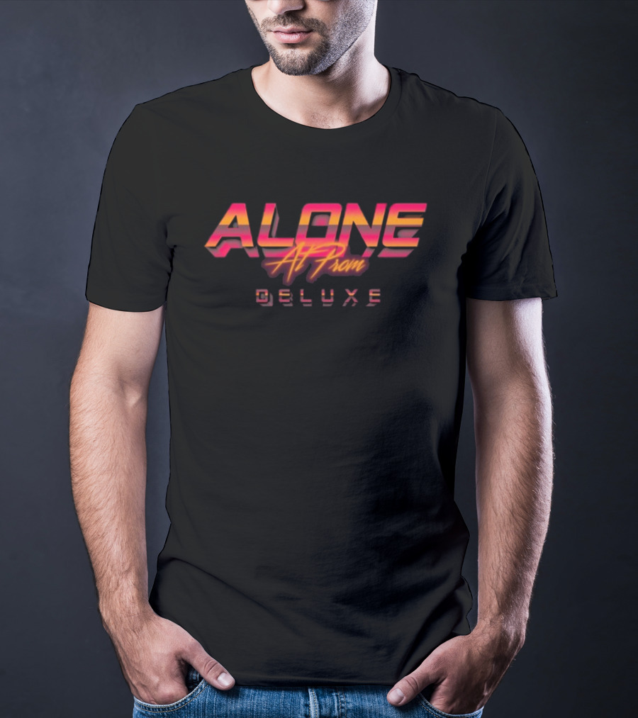 Alone At Prom Deluxe Retro 3D Neon Text T-Shirt