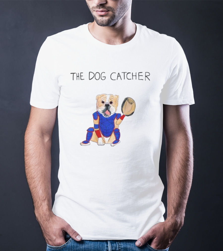 Dave Portnoy The Dog Catcher Catcher's Mitt Dog T-Shirt