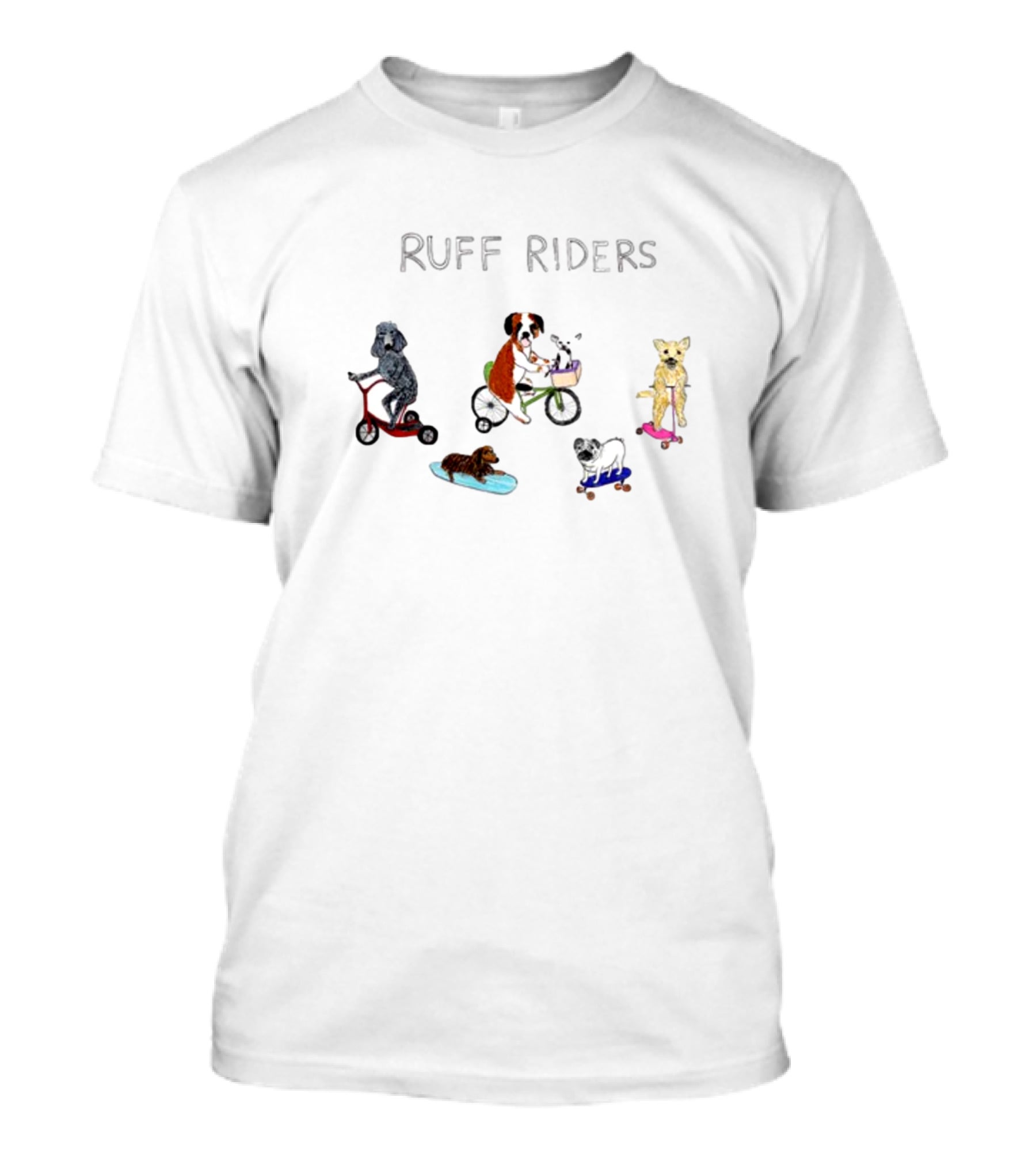 RUFF RIDERS Poodles Boxers Bulldogs Skateboards Scooters Bicycles T-Shirt